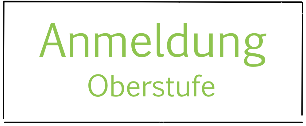 Anmeldung Oberstufe